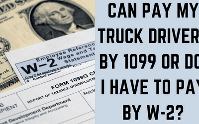 1099 vs. W2: Is it Legal to 1099 a Truck Driver