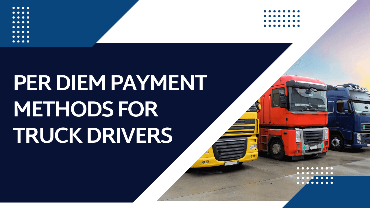 Per Diem for Trucking Companies STPS